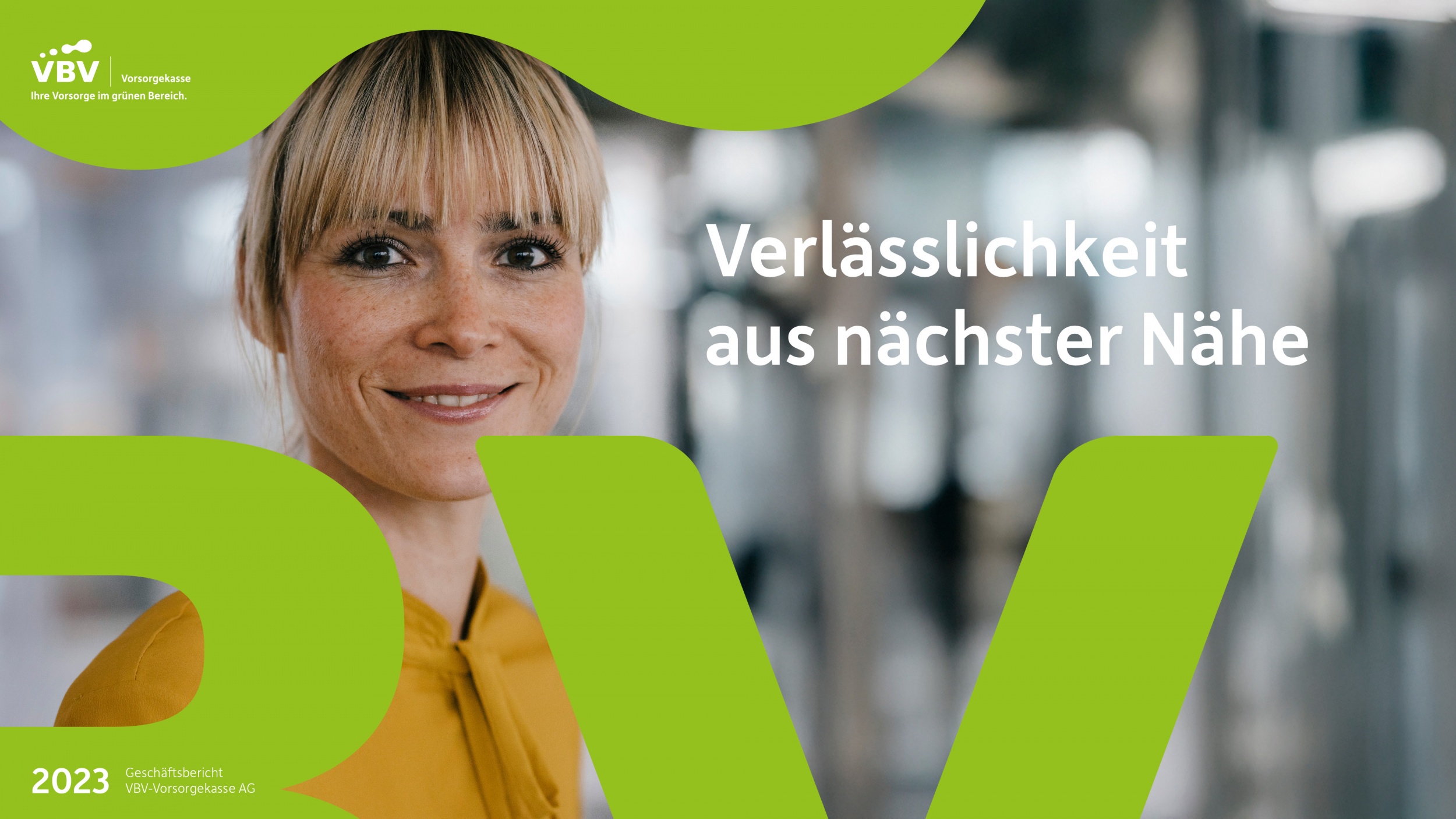 VBV – Ihre Vorsorge im grünen Bereich.